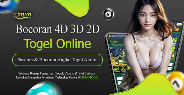 Sohotogel : Pasaran & Bocoran Angka Togel 4D 3D 2D Terlengkap