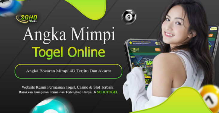 Sohotogel Angka Bocoran Mimpi 4D Terjitu Dan Akurat